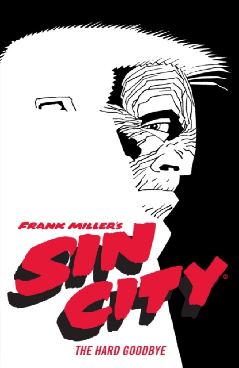Kniha Frank Miller's Sin City Volume 1: The Hard Goodbye (fourth Edition)