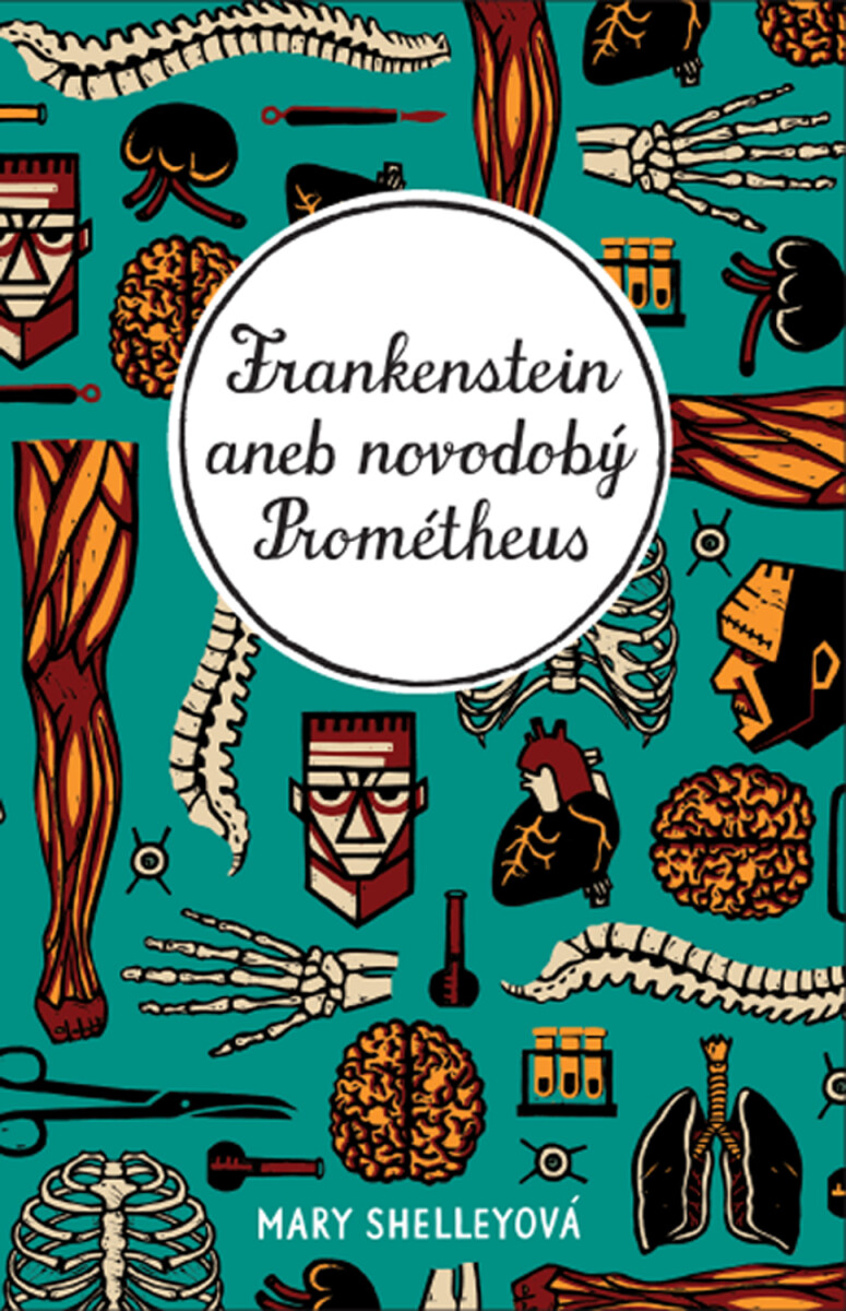 Frankenstein - Mary W. Shelley, Ladislav Nagy