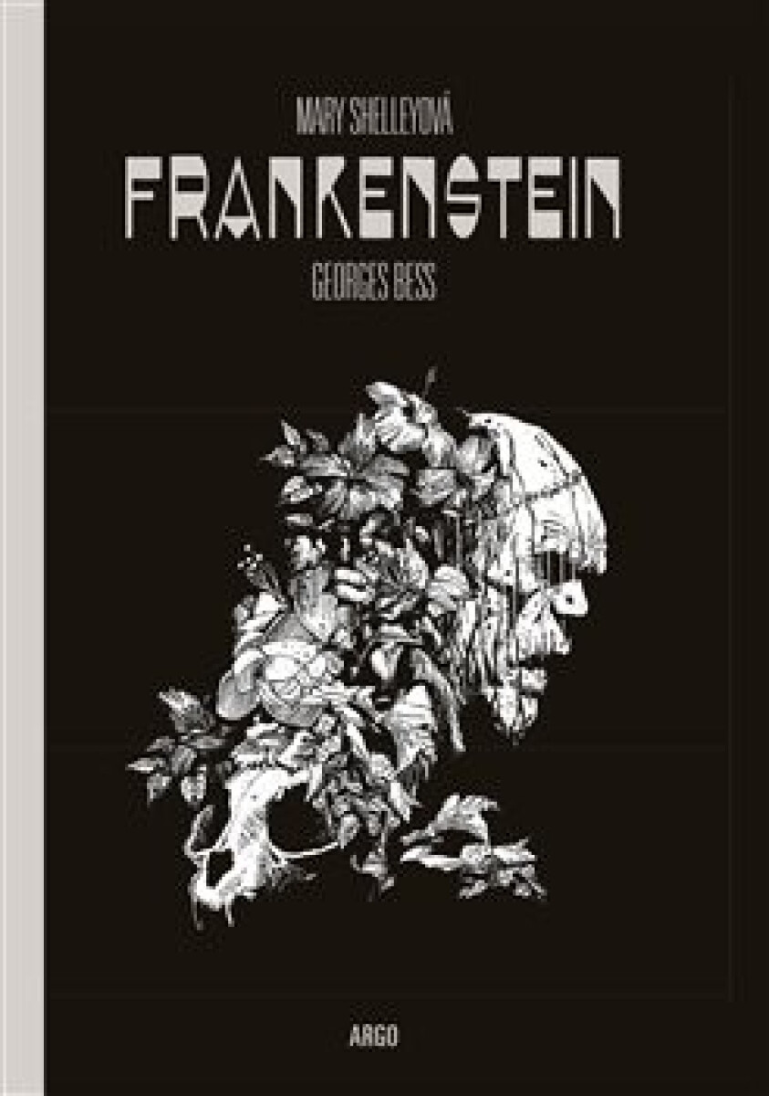 Frankenstein, 1. vydání koupíte na Knihydobrovsky.cz