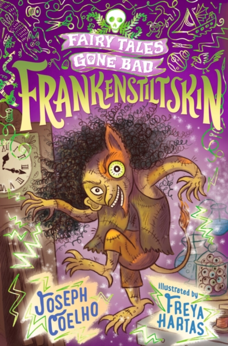 Kniha Frankenstiltskin: Fairy Tales Gone Bad