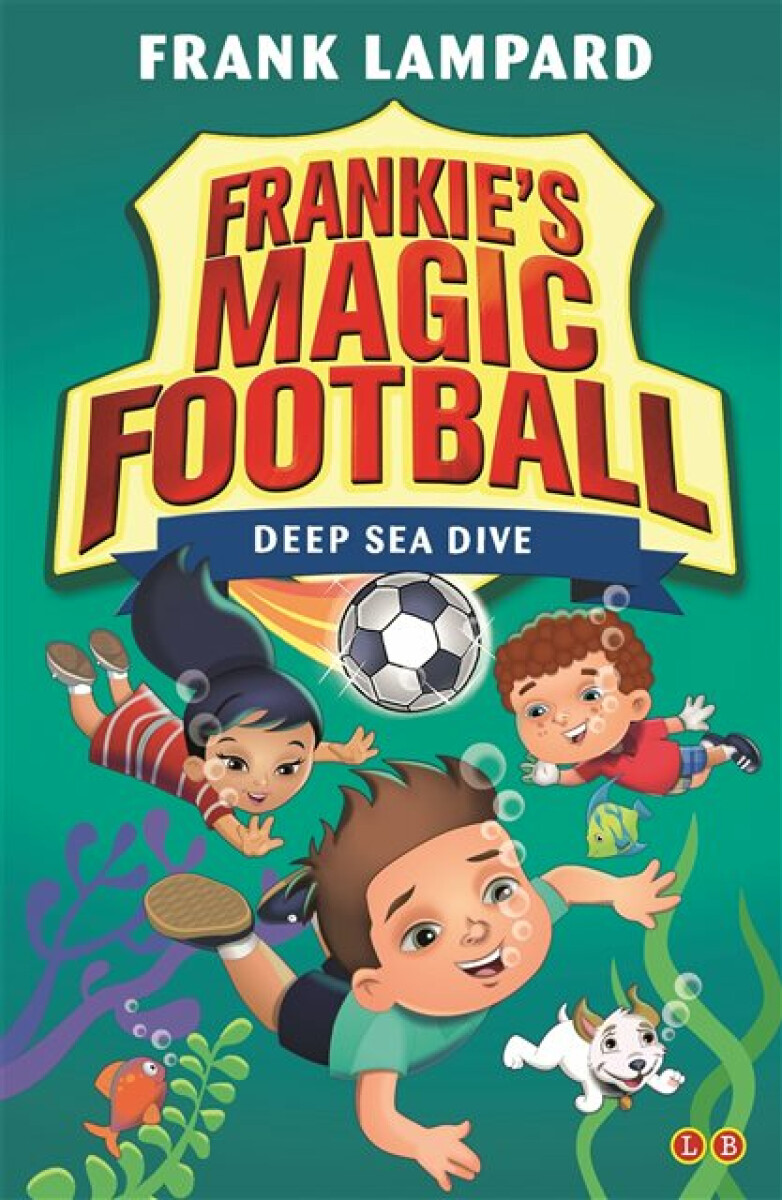Kniha Frankie's Magic Football: Deep Sea Dive