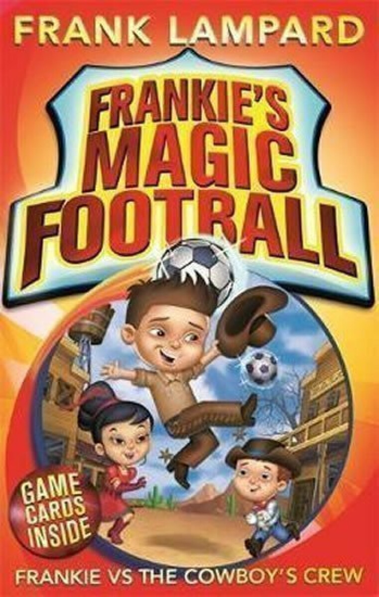 Kniha Frankie's Magic Football: Frankie vs The Cowboy's Crew