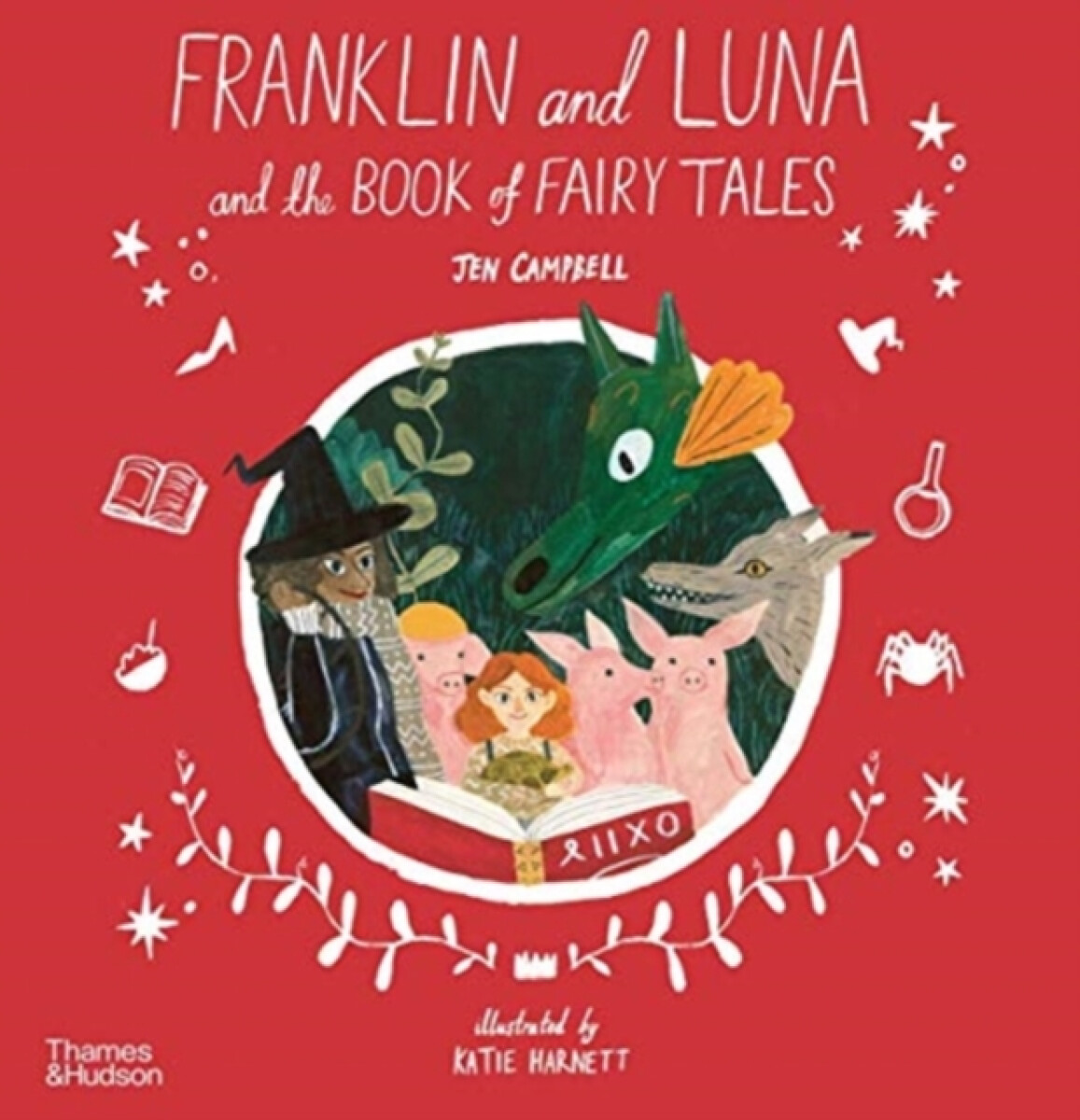 Kniha Franklin and Luna and the Book of Fairy Tales