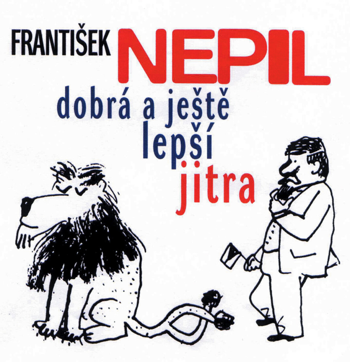 Levně František Nepil v Dobrém jitru - audiokniha