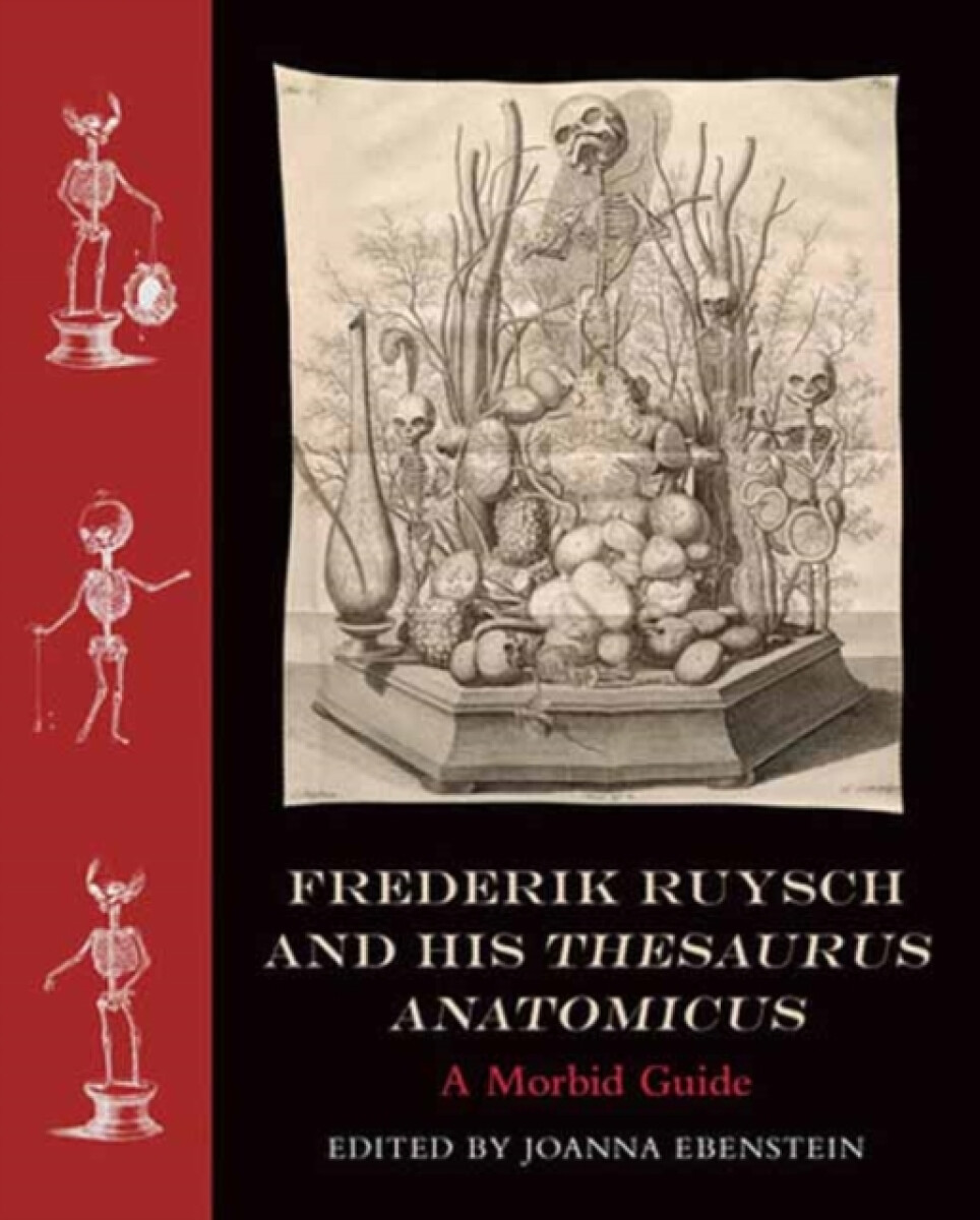 Kniha Frederik Ruysch and His Thesaurus Anatomicus