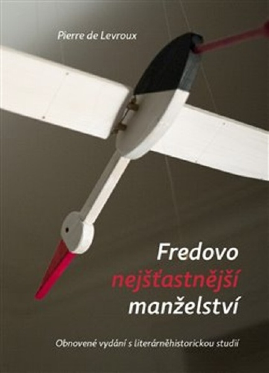 Kniha Fredovo nejšťastnější manželství
