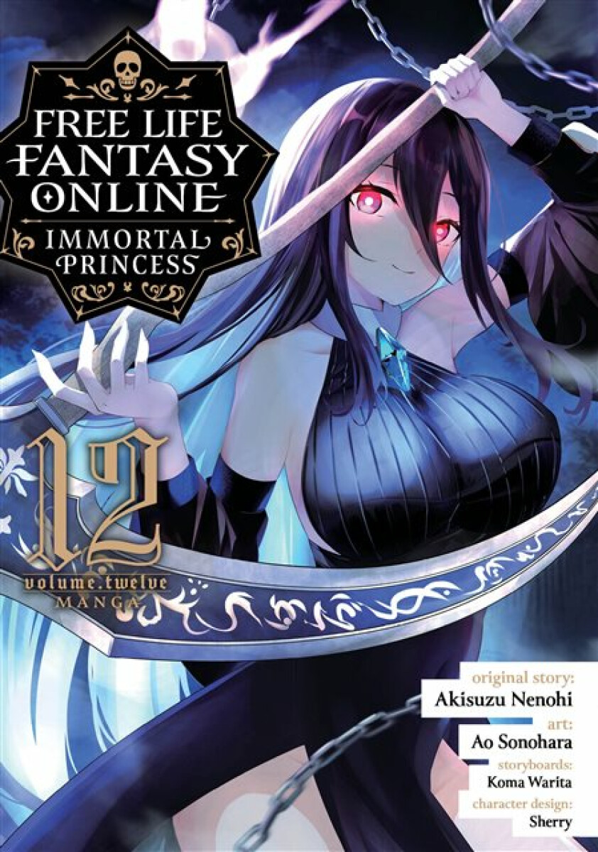 Kniha Free Life Fantasy Online: Immortal Princess (Manga) Vol. 12