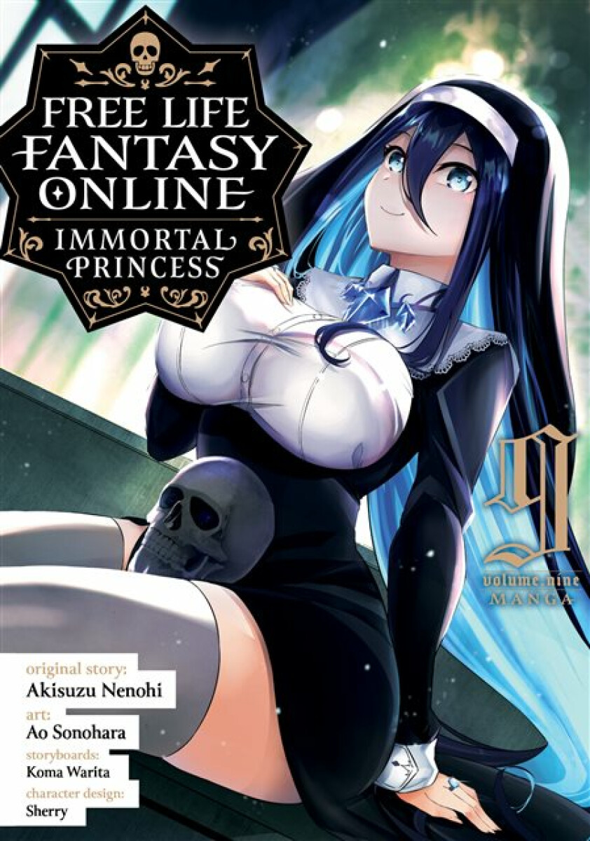 Kniha Free Life Fantasy Online: Immortal Princess (Manga) Vol. 9