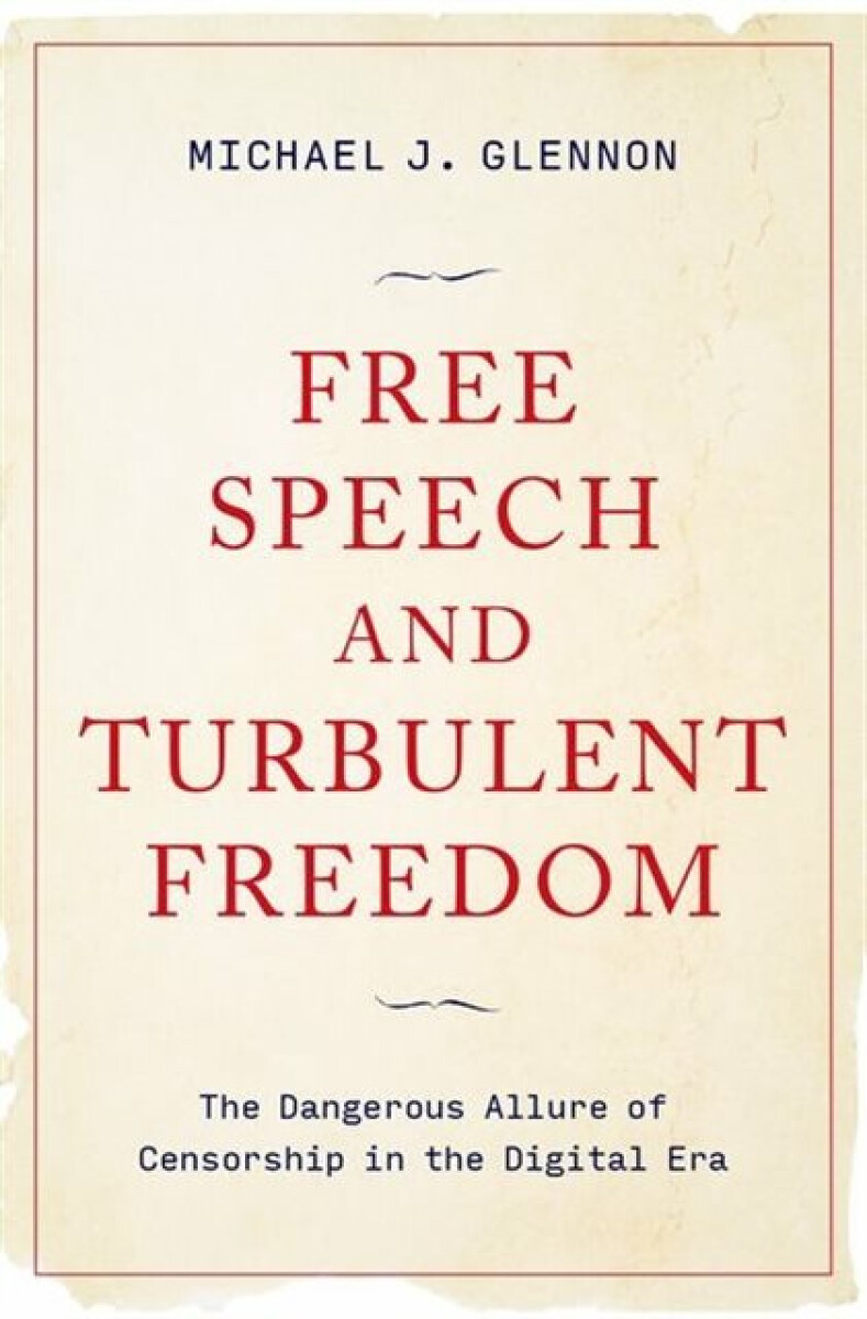 Kniha Free Speech and Turbulent Freedom