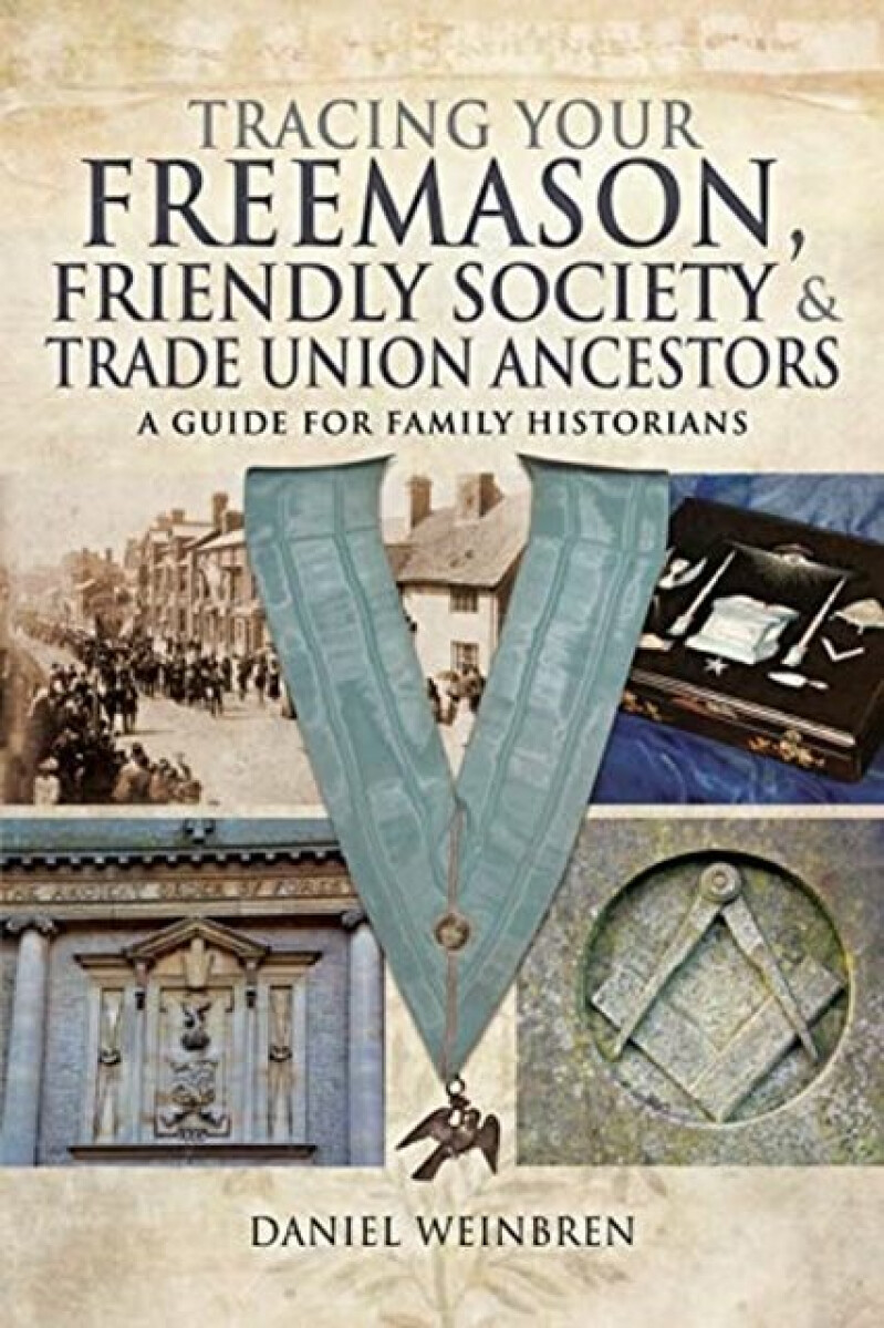 Kniha Freemasons, Friendly Societies and Trade Unions