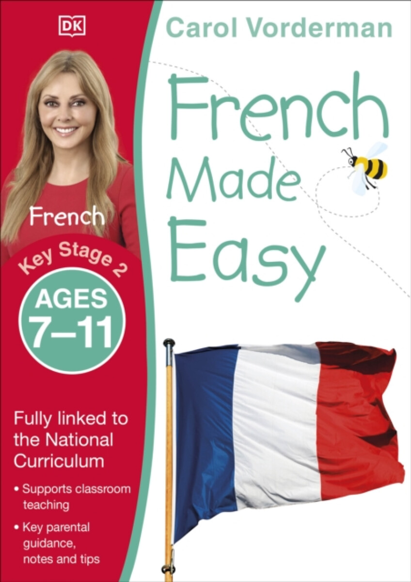 Kniha French Made Easy, Ages 7-11 (Key Stage 2)