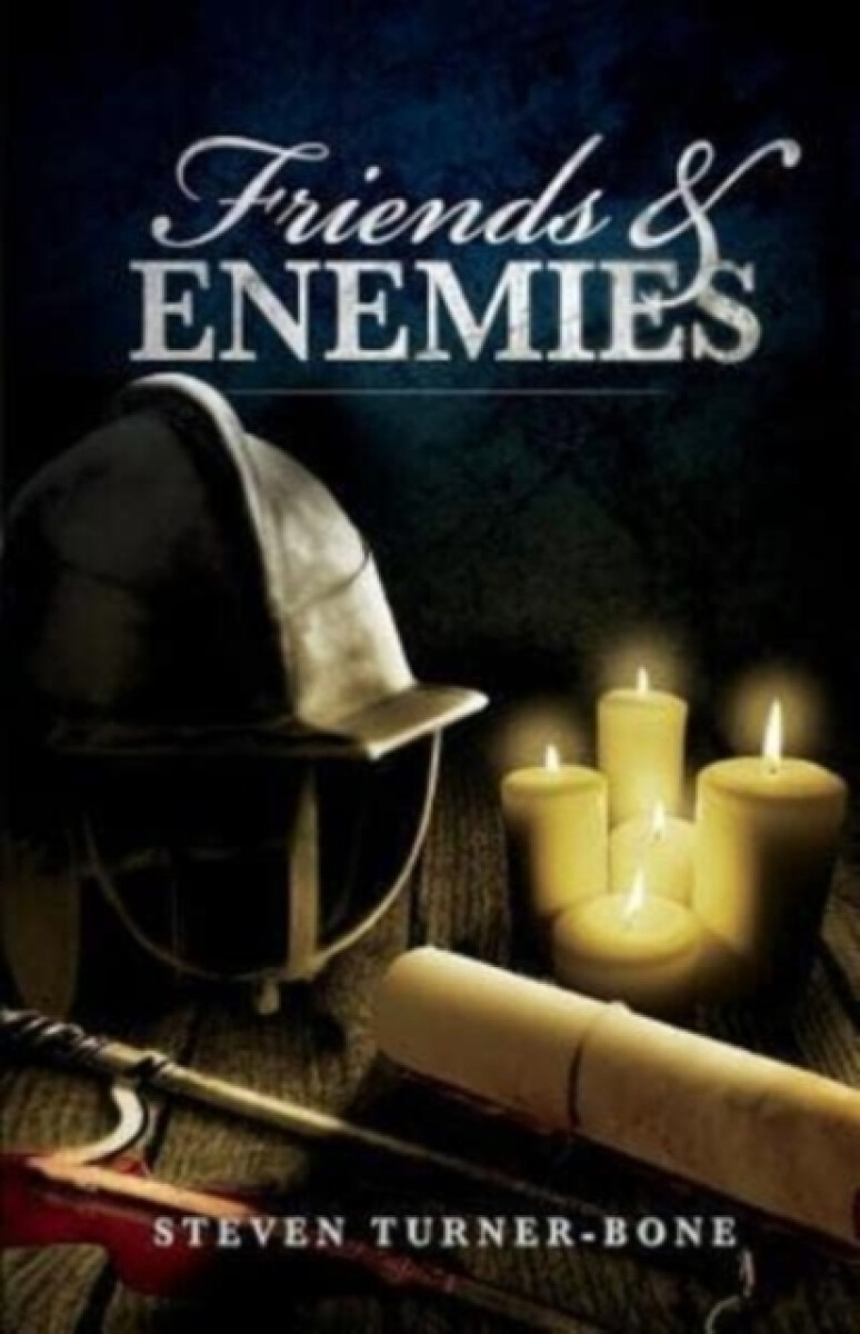 Friends and Enemies - Steven Turner-Bone