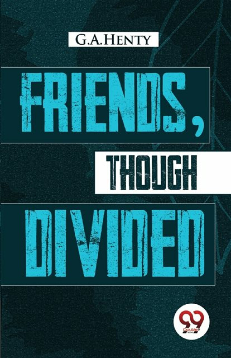 Kniha Friends, Though Divided