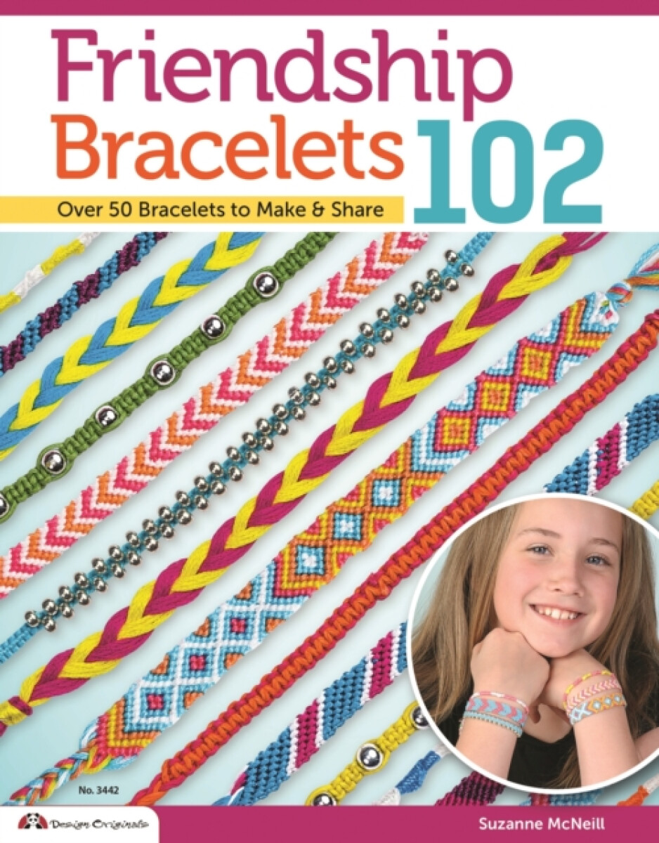 Kniha Friendship Bracelets 102