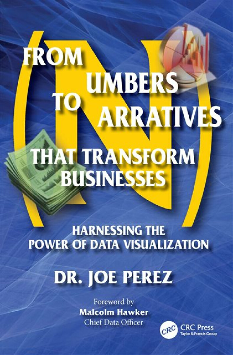 Kniha From Numbers to Narratives that Transform Businesses