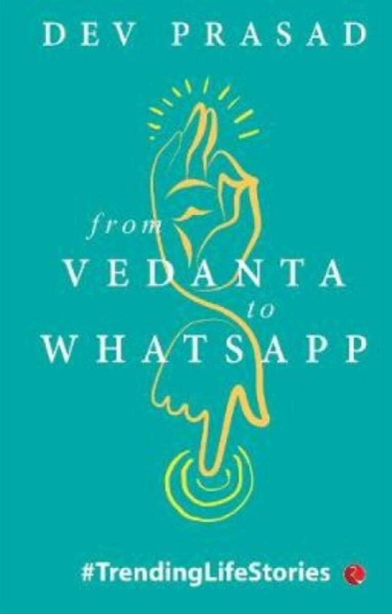 Kniha From Vedanta to WhatsApp