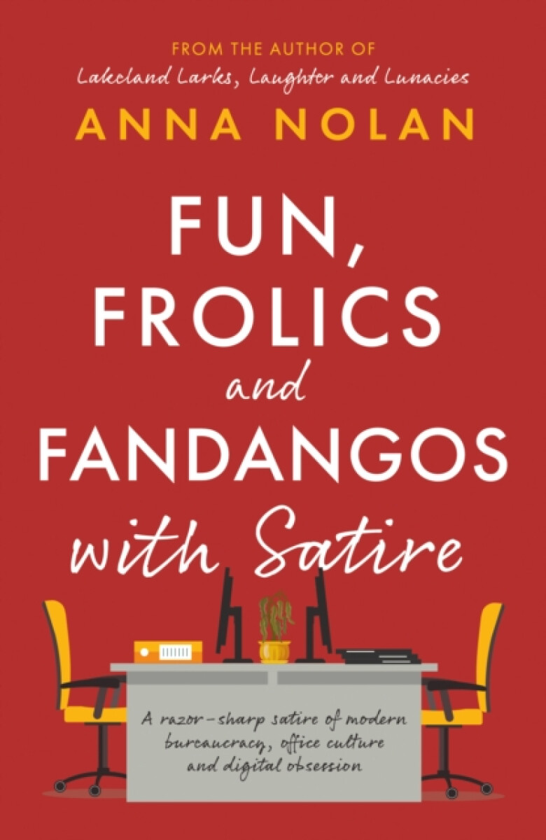 Kniha Fun, Frolics and Fandangos with Satire