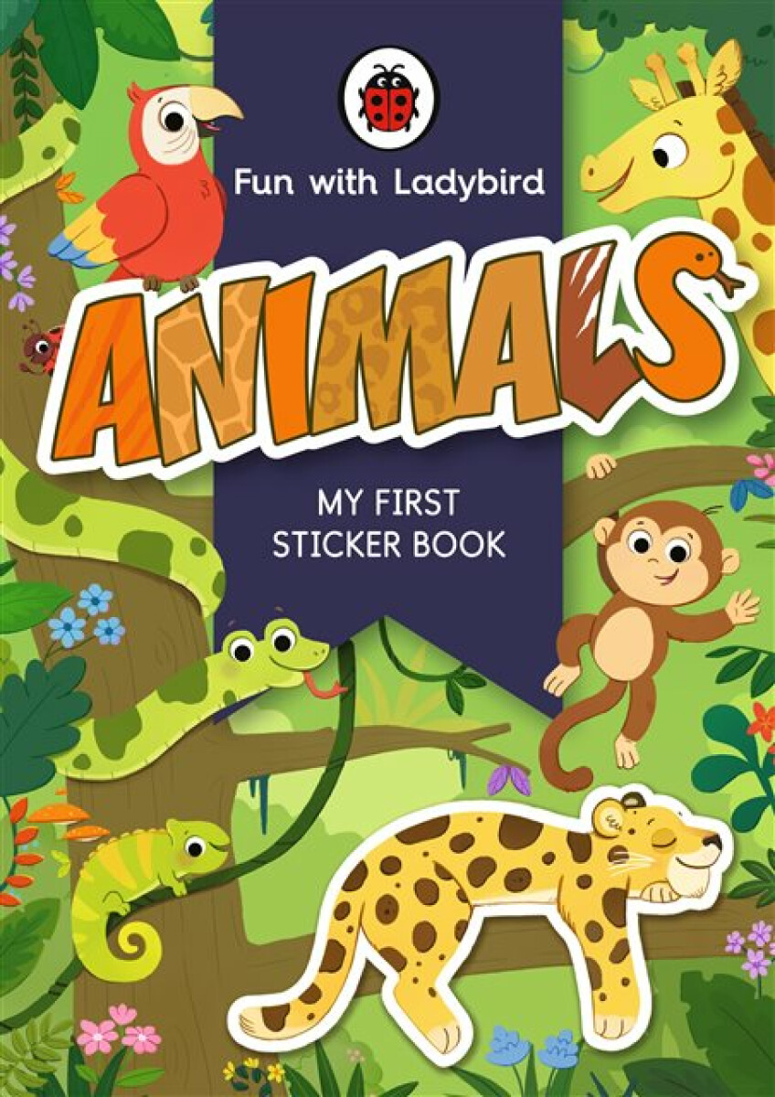 Kniha Fun With Ladybird: My First Sticker Book: Animals