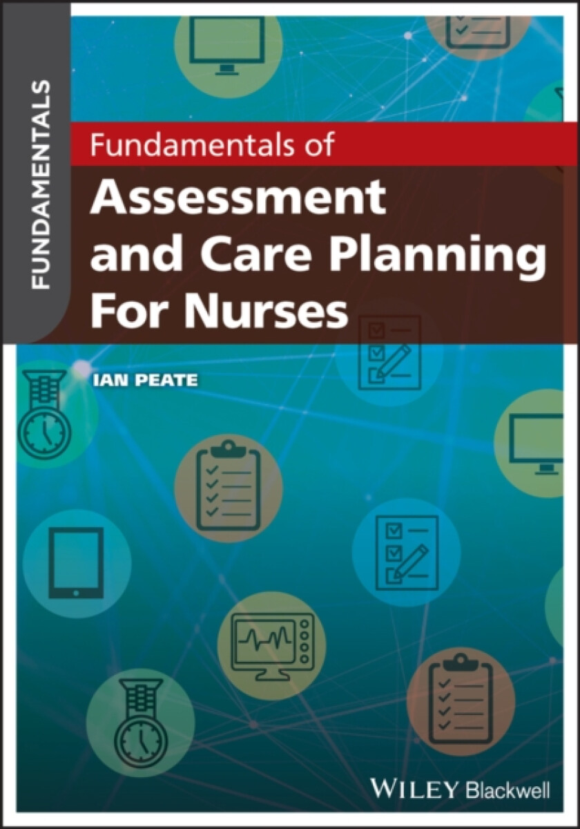 Kniha Fundamentals of Assessment and Care Planning for Nurses