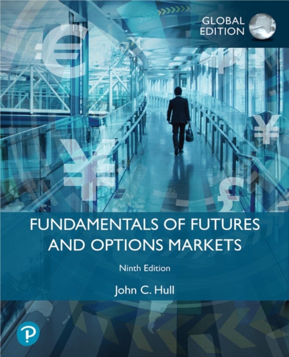 Kniha Fundamentals of Futures and Options Markets, Global Edition