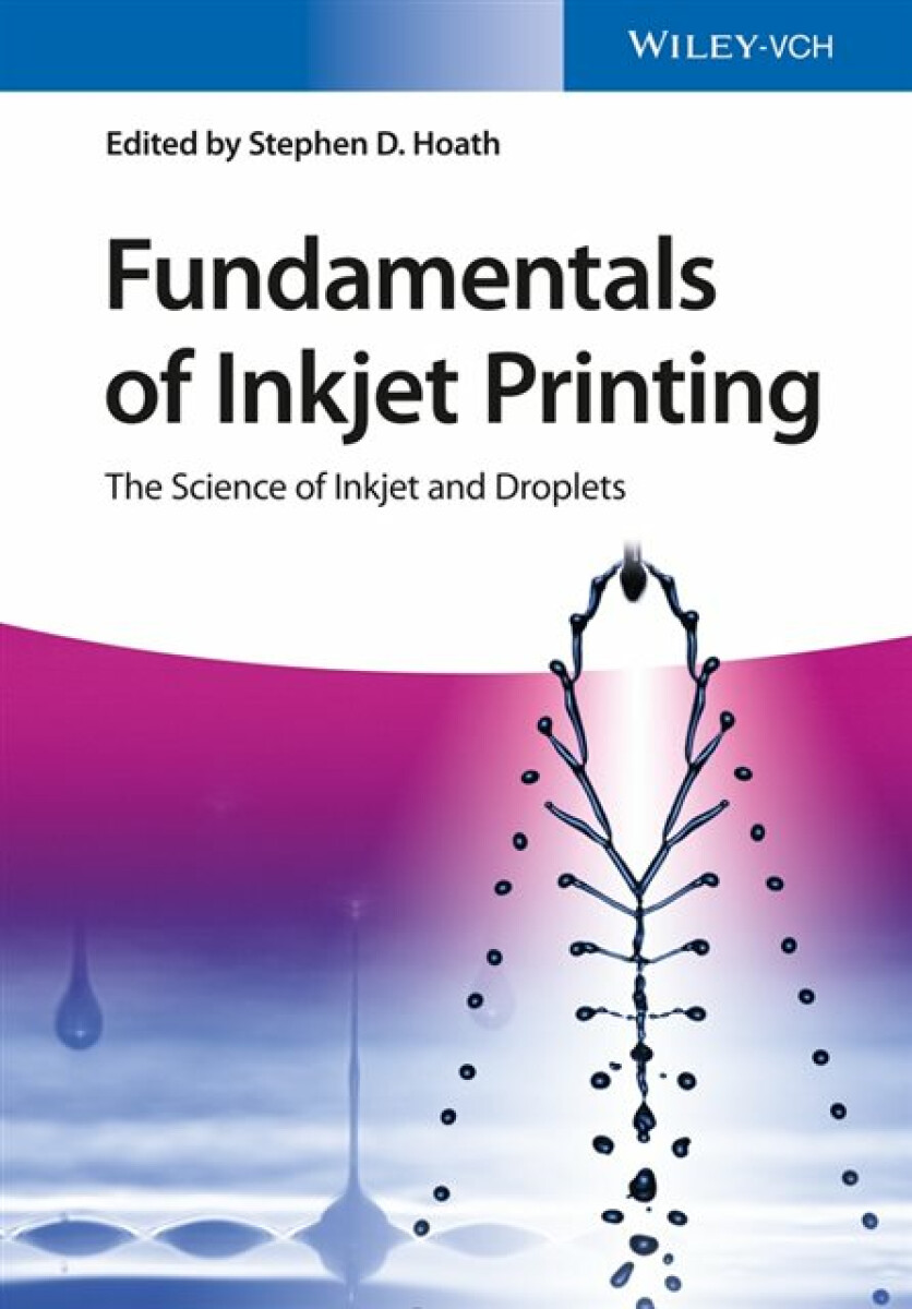 Levně Fundamentals of Inkjet Printing