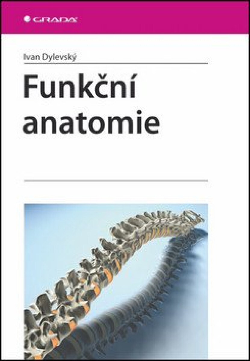 Funkční anatomie koupíte na Knihydobrovsky.cz