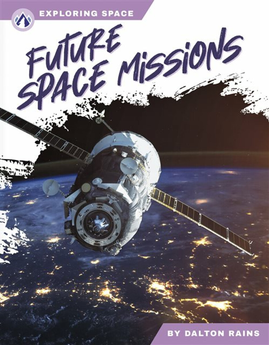 Kniha Exploring Space: Future Space Missions