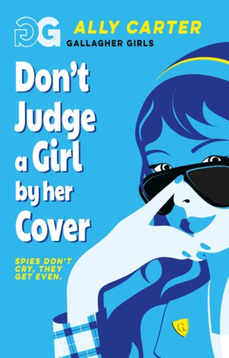 Kniha Gallagher Girls: Don't Judge A Girl By Her Cover