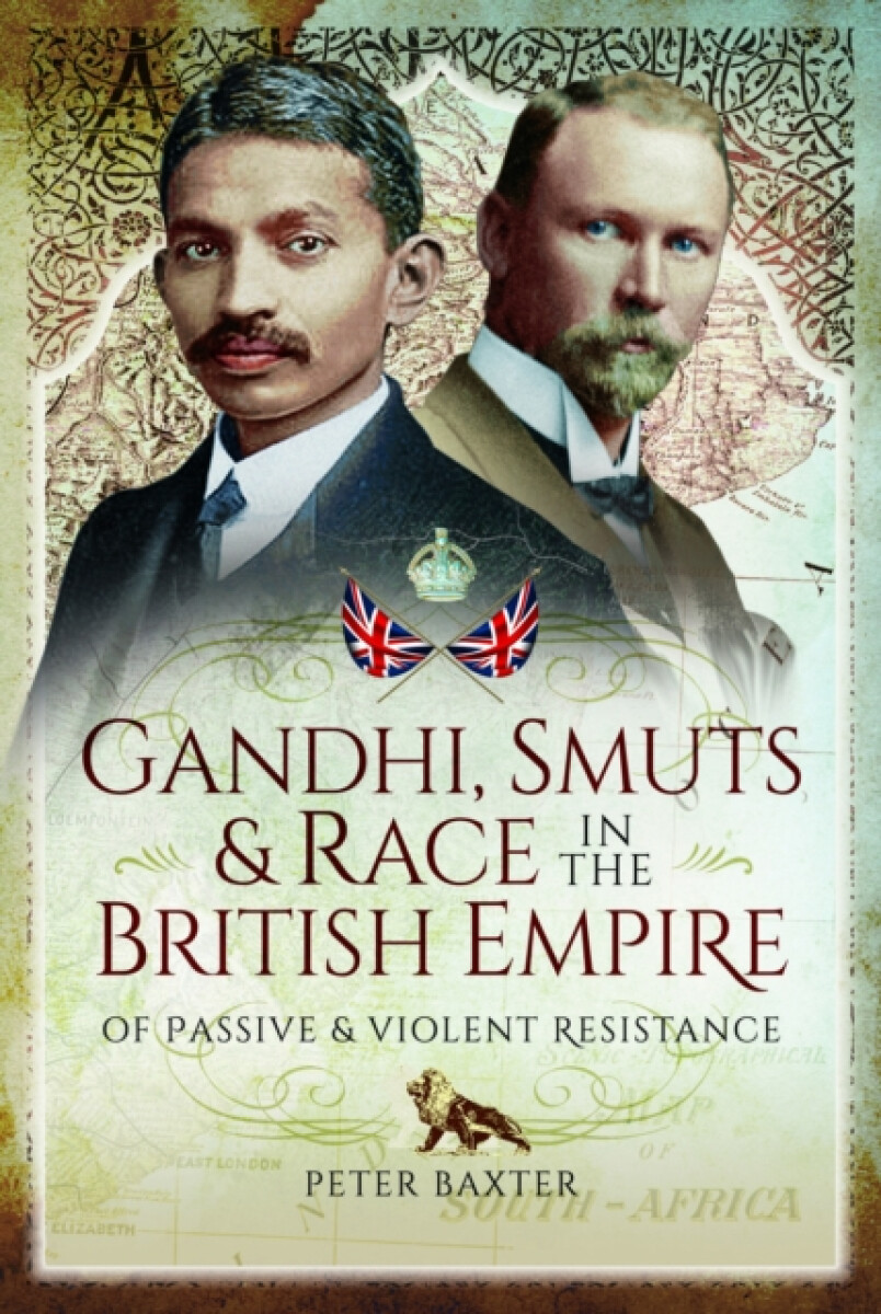 Kniha Gandhi, Smuts and Race in the British Empire