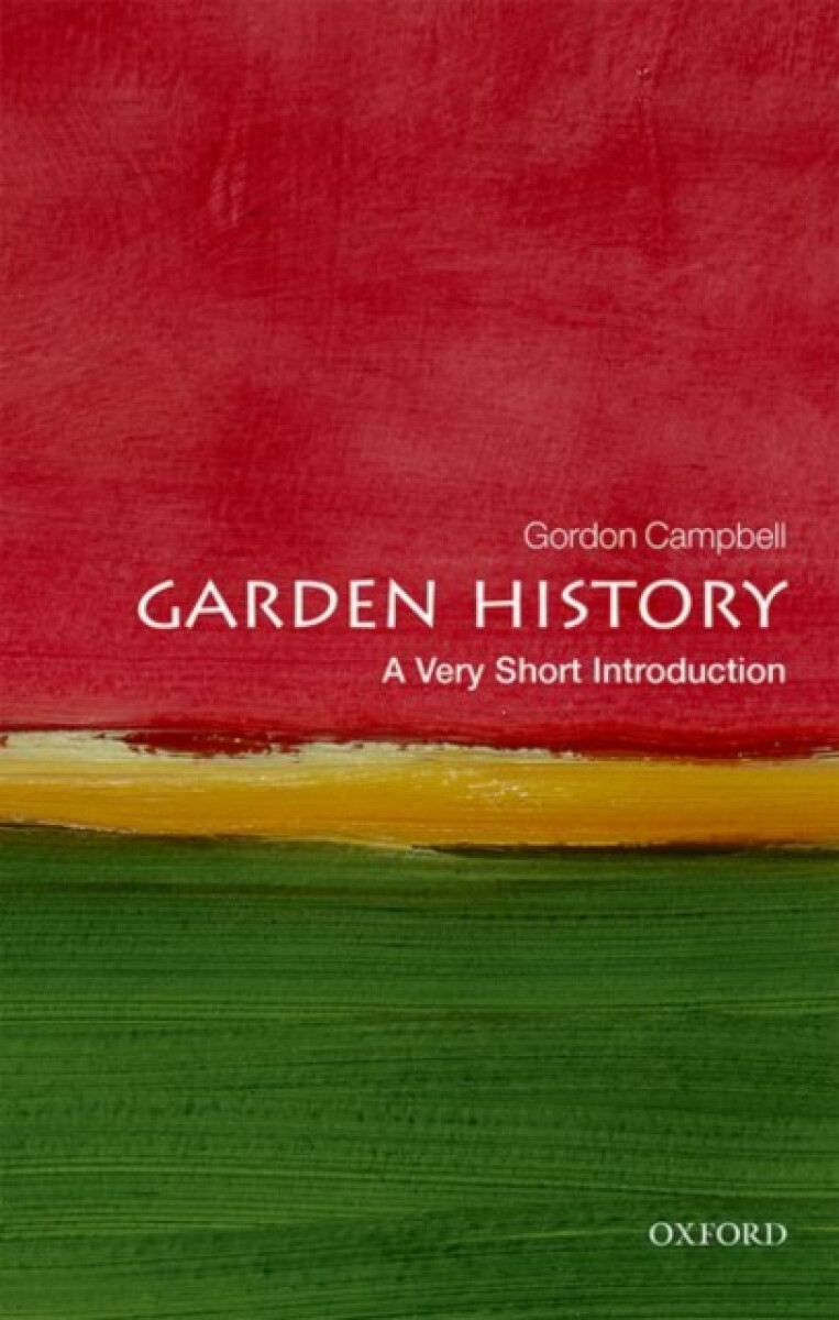 Kniha Garden History: A Very Short Introduction