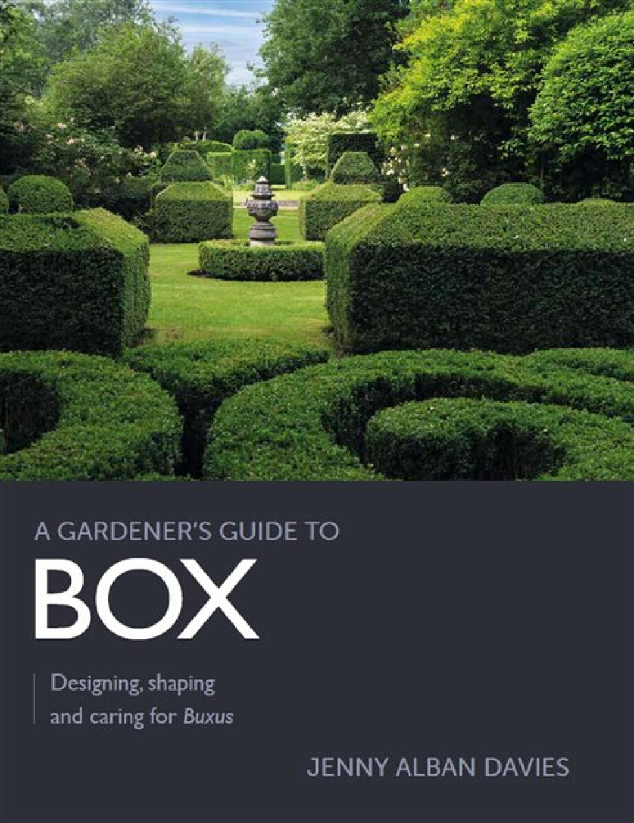 Kniha Gardener's Guide to Box