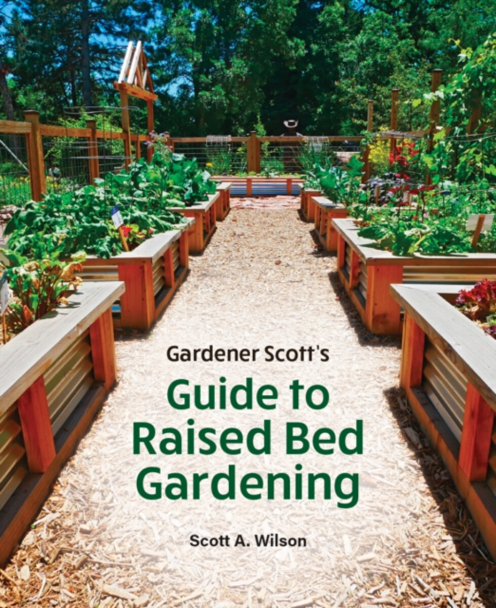 Kniha Gardener Scott's Guide to Raised Bed Gardening