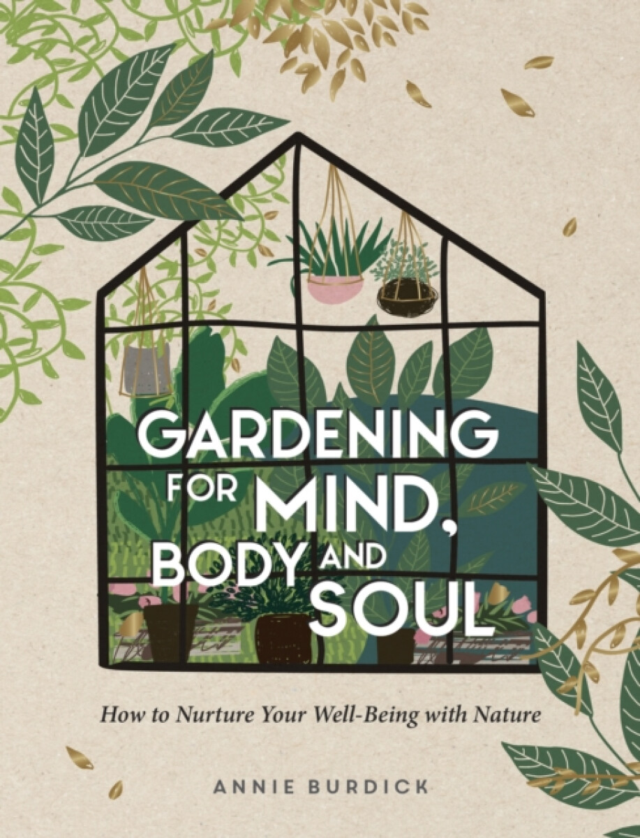 Kniha Gardening for Mind, Body and Soul