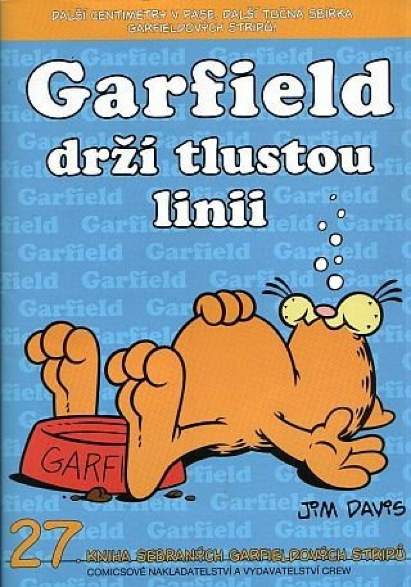 Kniha Drží tlustou linii. Garfield 27.