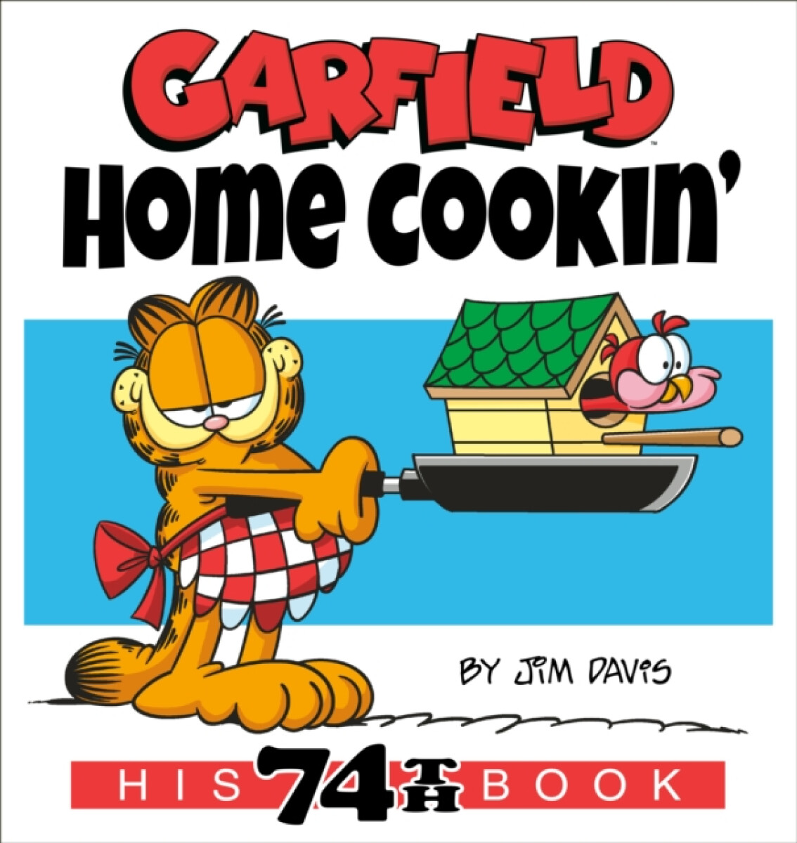 Kniha Garfield Home Cookin'