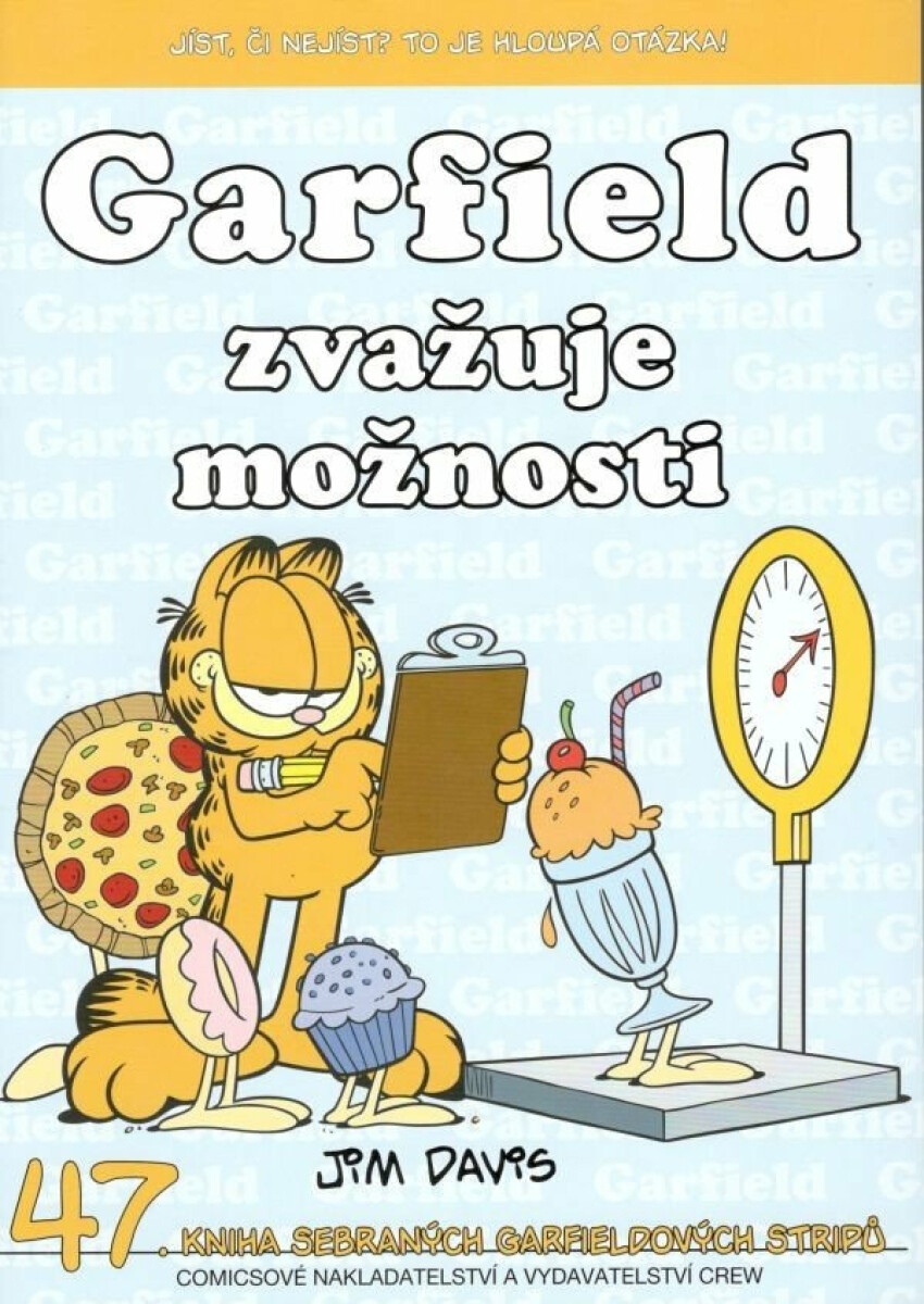 Kniha Garfield 47: Zvažuje možnosti