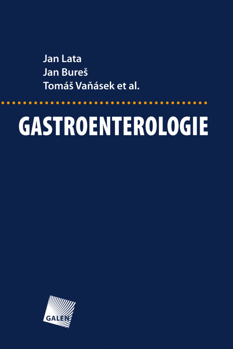 Gastroenterologie - Jan Lata, Jan Bureš, Tomáš Vaňásek