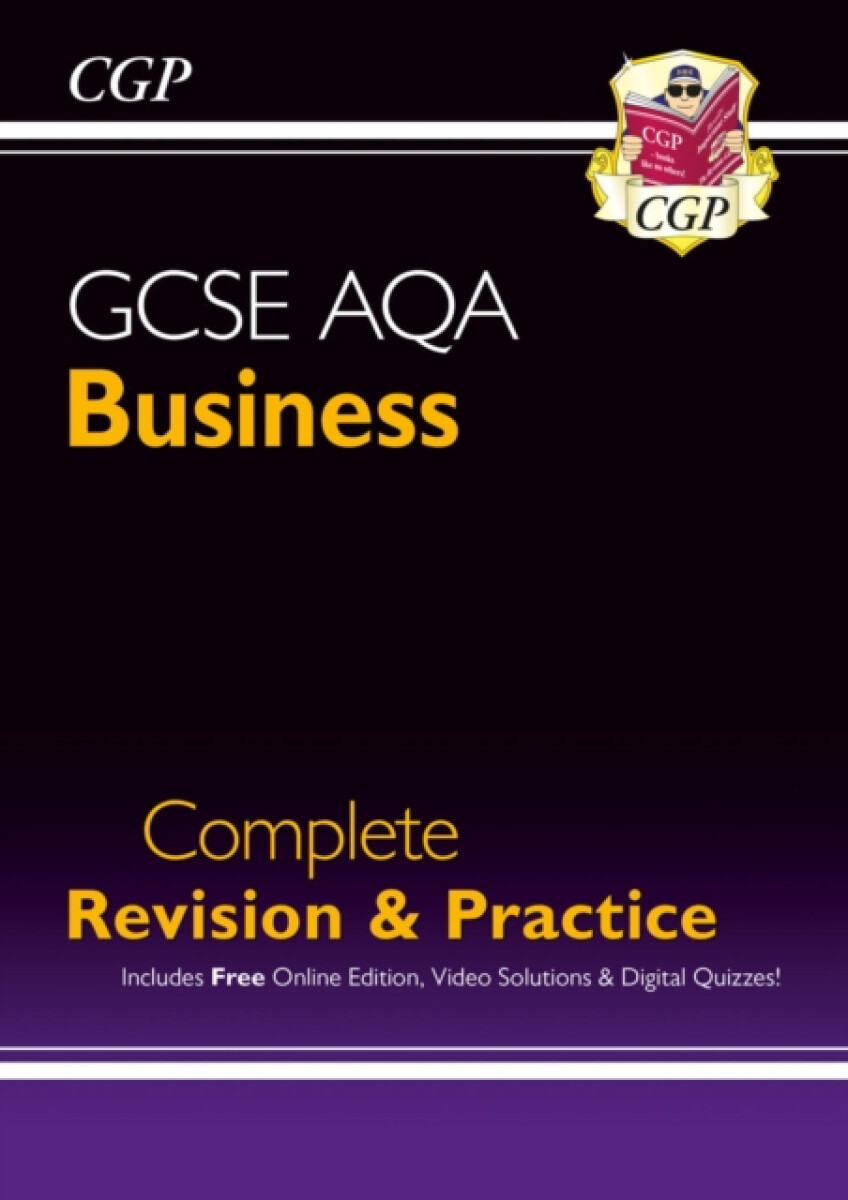 Kniha New GCSE Business AQA Complete Revision a Practice (with Online Edition, Videos a Quizzes)