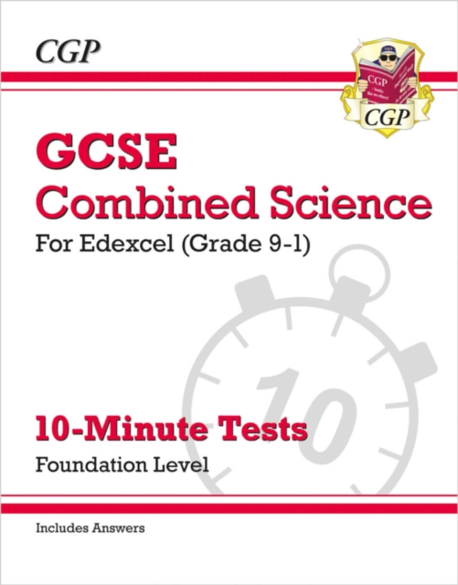 Kniha GCSE Combined Science: Edexcel 10-Minute Tests - Foundation (includes Answers)