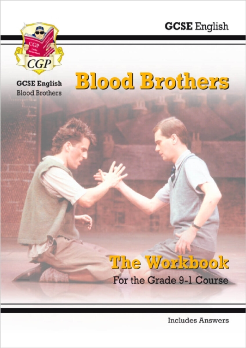 Kniha GCSE English - Blood Brothers Workbook (includes Answers)