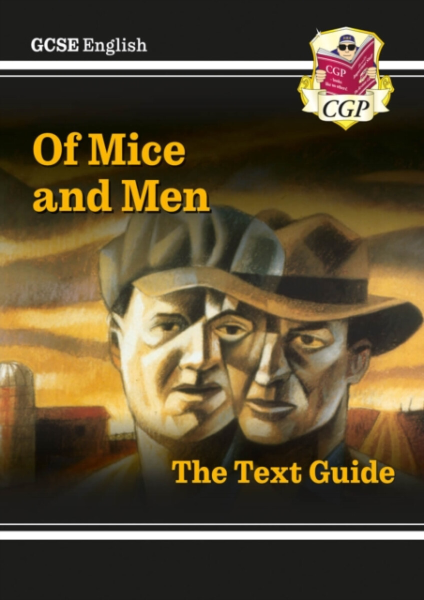 Kniha GCSE English Text Guide - Of Mice a Men