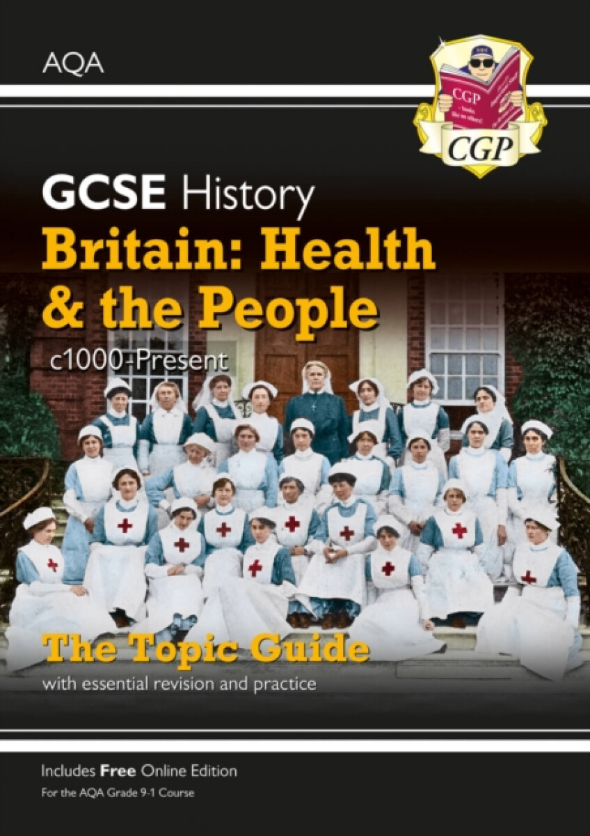 Kniha GCSE History AQA Topic Guide - Britain: Health and the People: c1000-Present Day