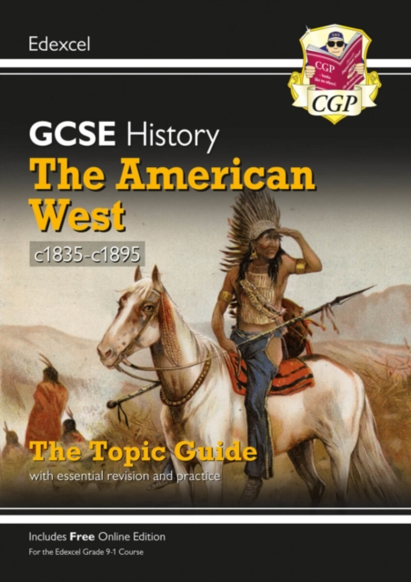 Kniha GCSE History Edexcel Topic Guide - The American West, c1835-c1895