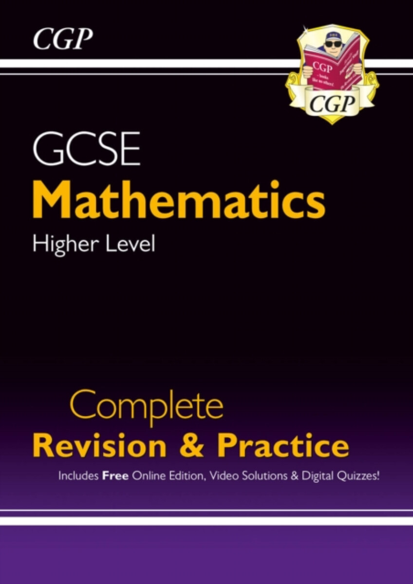 Kniha GCSE Maths Complete Revision a Practice: Higher inc Online Ed, Videos a Quizzes