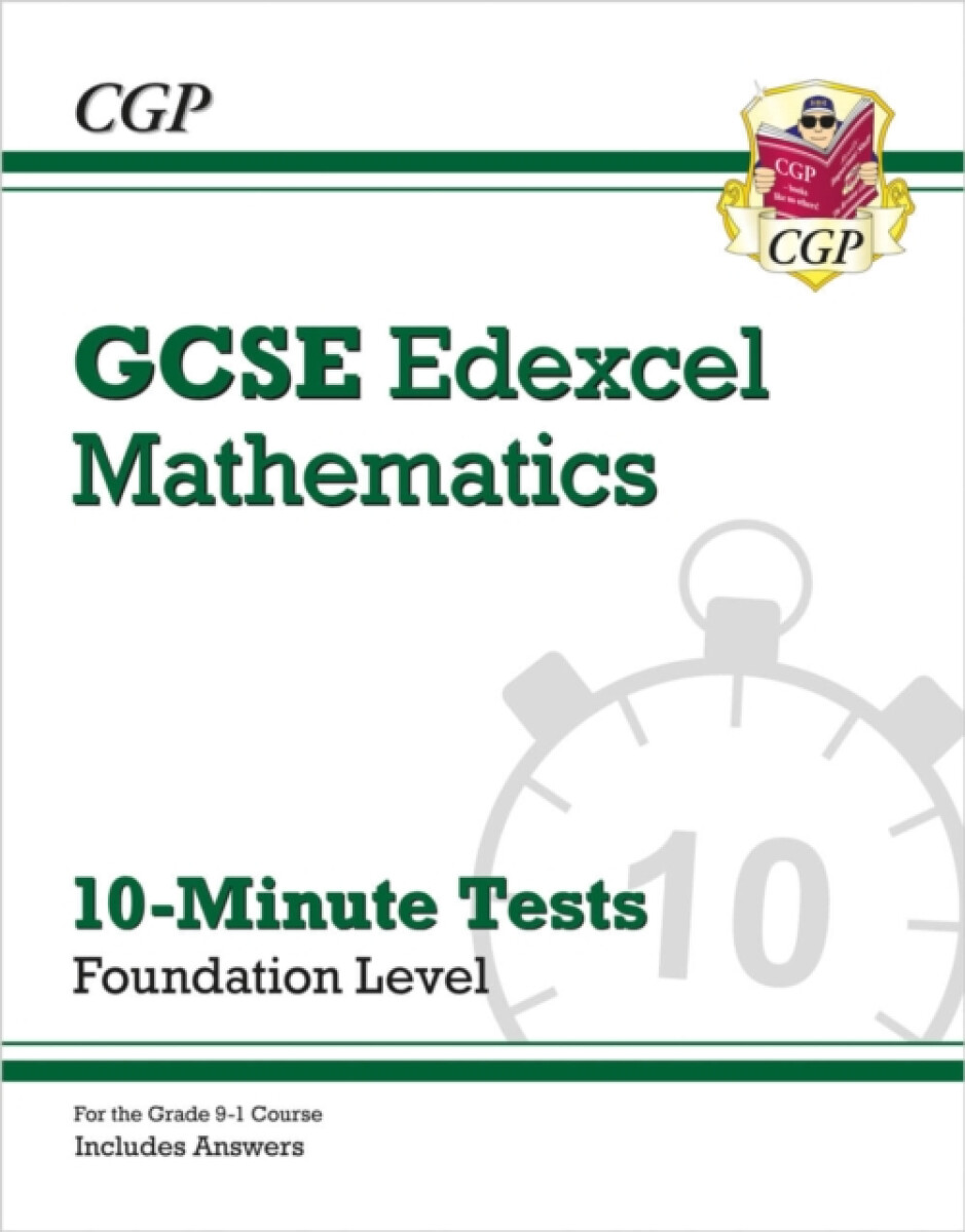Kniha GCSE Maths Edexcel 10-Minute Tests - Foundation (includes Answers)