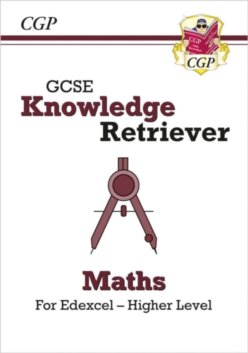 Kniha GCSE Maths Edexcel Knowledge Retriever - Higher