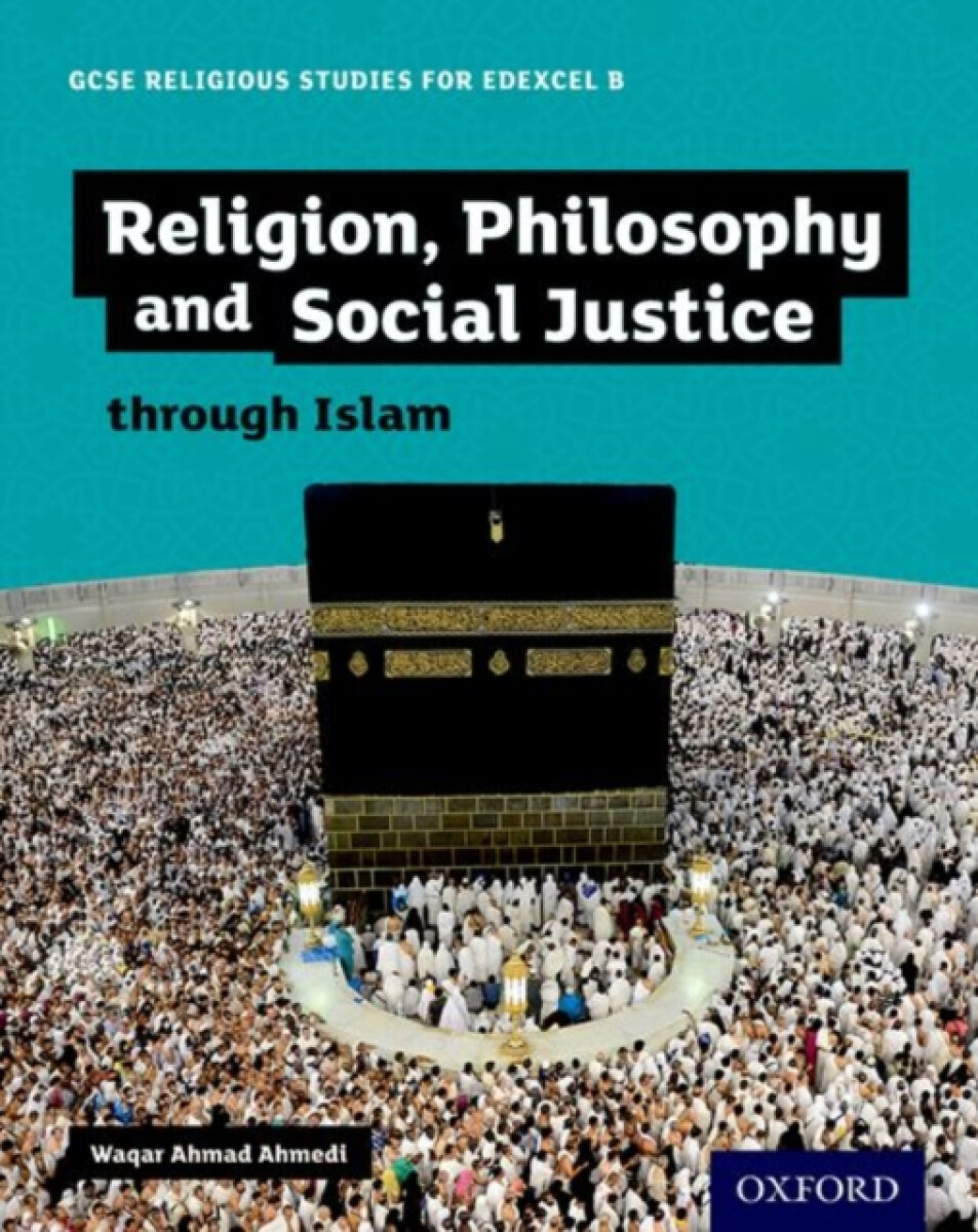 Kniha GCSE Religious Studies for Edexcel B: Religion, Philosophy and Social Justice through Islam