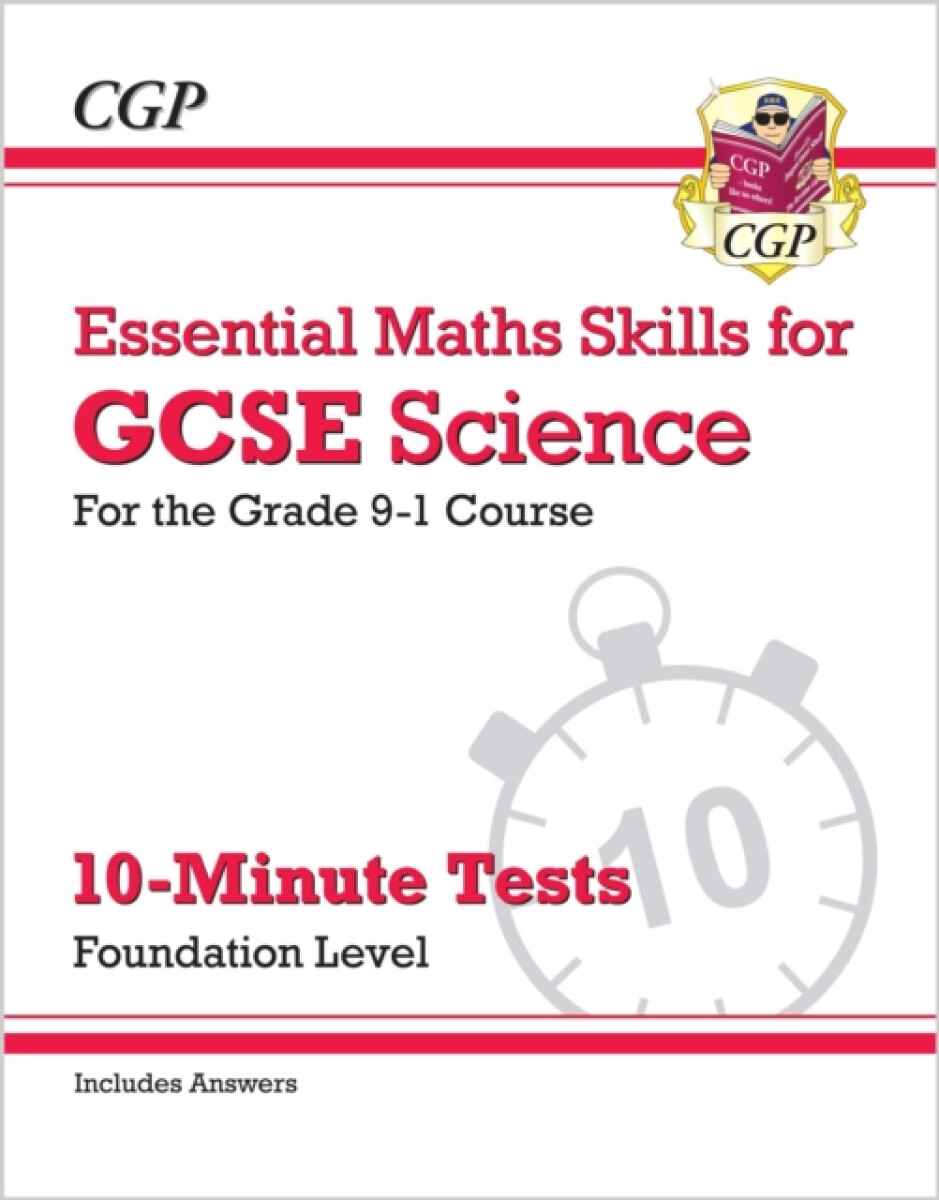 Kniha GCSE Science: Essential Maths Skills 10-Minute Tests - Foundation (includes answers)