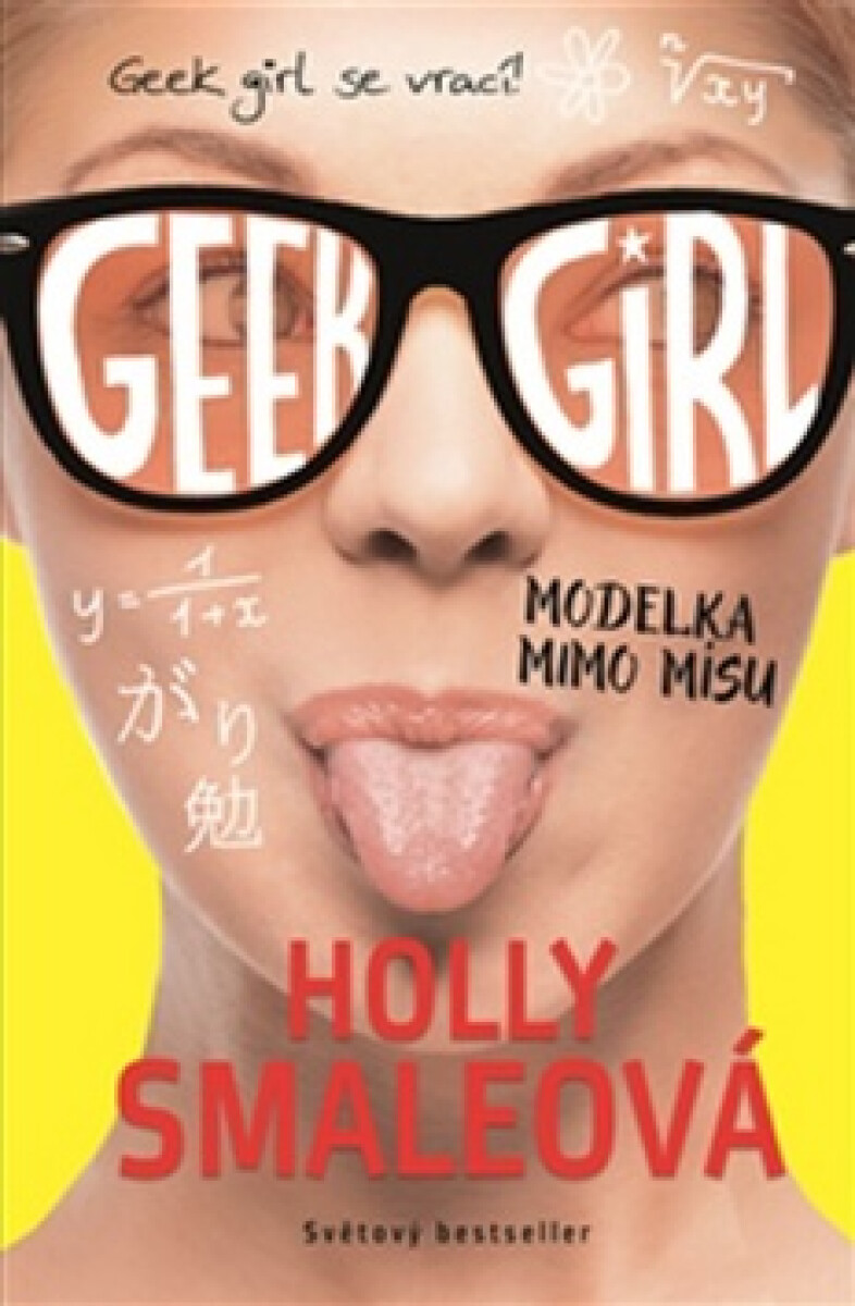 Kniha Geek Girl 2 - Modelka mimo mísu