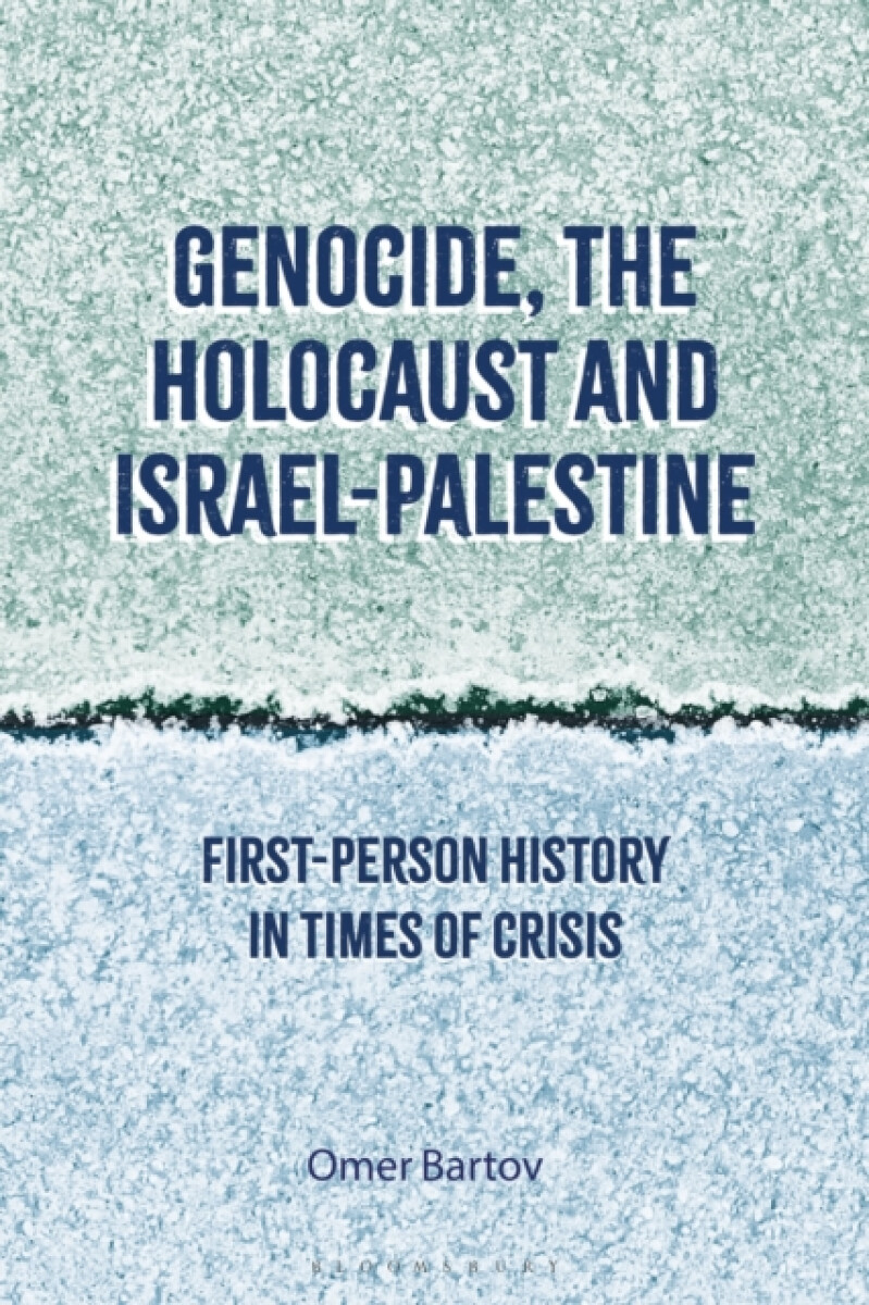Kniha Genocide, the Holocaust and Israel-Palestine